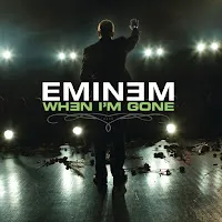 Eminem — When I'm Gone — обложка